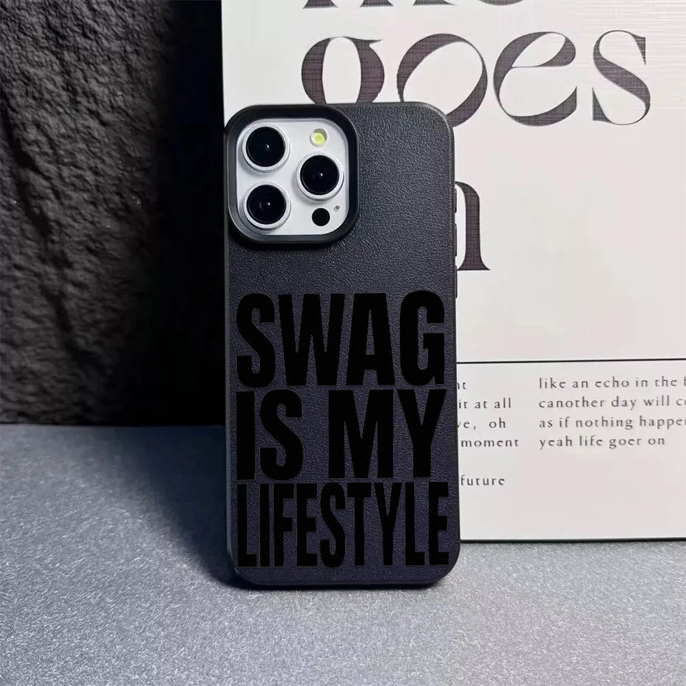 "Swag Is My Lifestyle" iPhone Çexolu