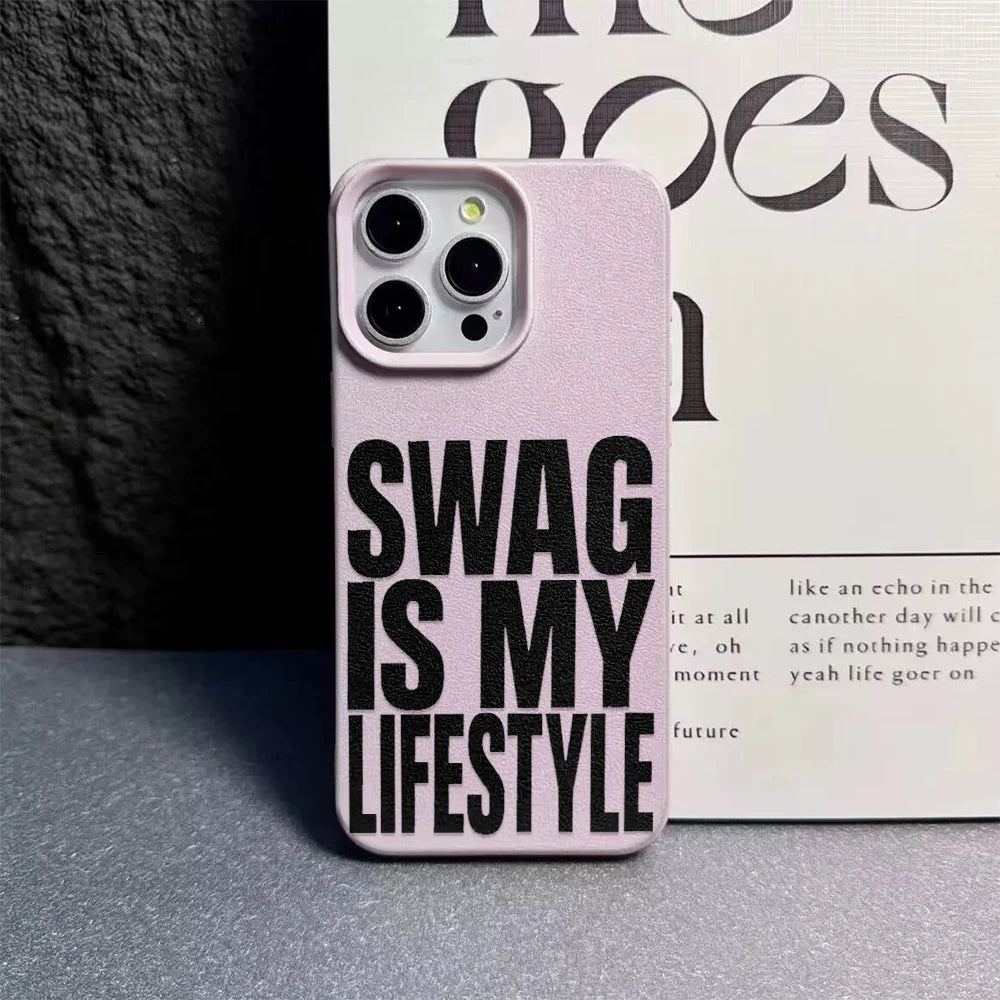 "Swag Is My Lifestyle" iPhone Çexolu