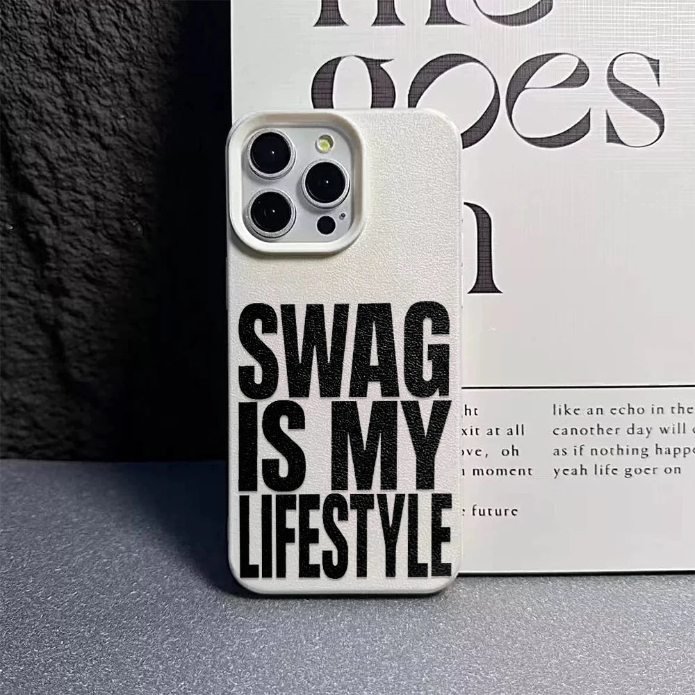 "Swag Is My Lifestyle" iPhone Çexolu